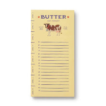 Load image into Gallery viewer, Butter Not Forget Market Pad